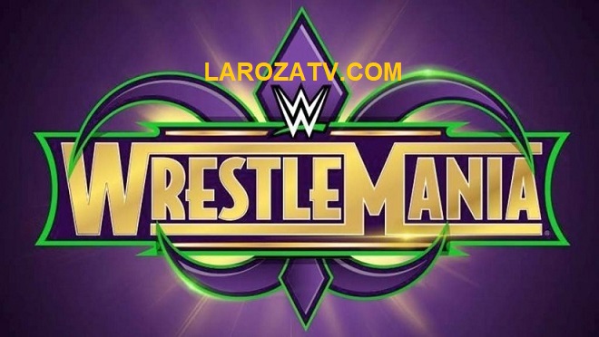 مهرجان راسلمينيا 34 بث مباشر رسلمينيا 2018 اون لاين WWE WrestleMania 2018